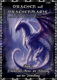 Drachen und Drachenmagie - Band 4 - Drachen der Sterne, der Schöpfung und der Vernichtung (eBook, ePUB)