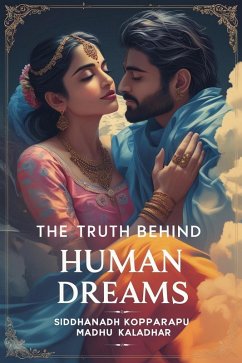 Cover The Truth Behind Human Dreams (001, #1) (eBook, ePUB)