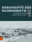 Geschichte des Ruhrgebiets (eBook, PDF)