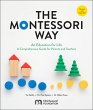 The Montessori Way, Revised and... - Bild 1
