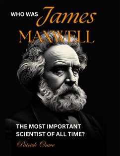 Cover Who Was James Maxwell? (eBook, ePUB)