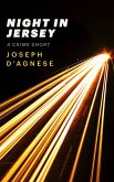 Night in Jersey: A Crime Short (Daggyland Singles, #25) (eBook, ePUB) Night in Jersey: A Crime Short (Daggyland Singles, #25) (eBook, ePUB)