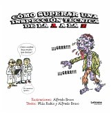 Cómo superar una inspección técnica de la A a la Z (eBook, ePUB)