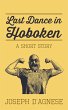 Last Dance in Hoboken: A Short Story... - Bild 1