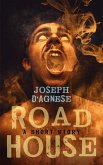 Roadhouse: A Short Story of Horror (Daggyland Dark Singles, #2) (eBook, ePUB) Roadhouse: A Short Story of Horror (Daggyland Dark Singles, #2) (eBook, ePUB)