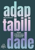 Adaptabilidade (eBook, ePUB) Adaptabilidade (eBook, ePUB)