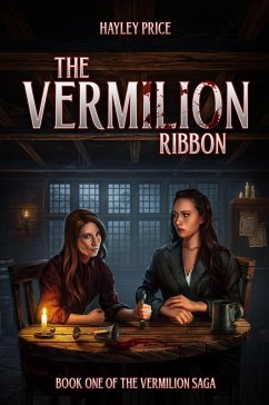 Cover The Vermilion Ribbon (The Vermilion Saga, #1) (eBook, ePUB)