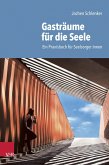 Gasträume für die Seele (eBook, ePUB)