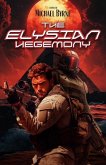 The Elysian Hegemony (eBook, ePUB)