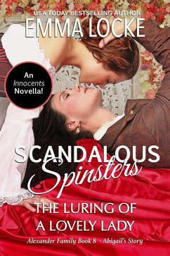 The Luring of a Lovely Lady (Scandalous Spinsters, #8) (eBook, ePUB) - Locke, Emma