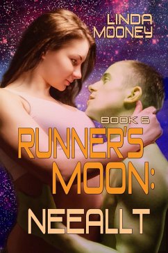Cover Runner's Moon: Neeallt (The Runner's Moon Series, #6) (eBook, ePUB)