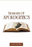 Elements of Apologetics (eBook, ePUB) Elements of Apologetics (eBook, ePUB)