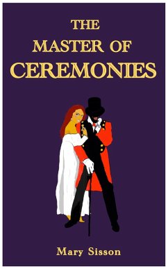 Cover The Master of Ceremonies (Alabain's Circus, #1) (eBook, ePUB)