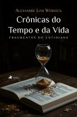 Crônicas do Tempo e da Vida (eBook, ePUB)