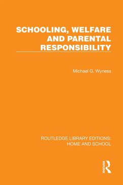 Cover Schooling, Welfare and Parental Responsibility (eBook, PDF)