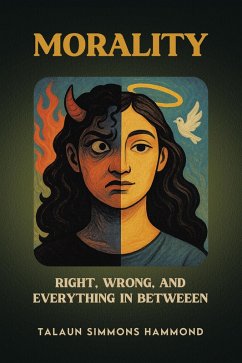 MORALITY (eBook, ePUB) - Hammond, Talaun Simmons