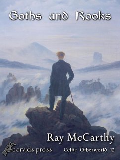 Cover Goths and Rooks (Celtic Otherworld, #12) (eBook, ePUB)