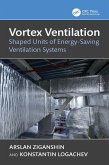 Vortex Ventilation (eBook, ePUB) Vortex Ventilation (eBook, ePUB)