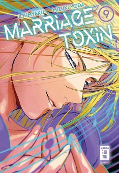 Marriage Toxin Bd.9 (eBook, ePUB) - Joumyaku; Yoda, Mizuki