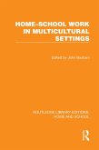 Home-School Work in Multicultural Settings (eBook, ePUB)
