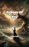 Echoes Of Eve (eBook, ePUB)
