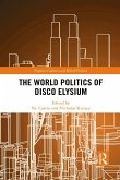 The World Politics of Disco Elysium (eBook, PDF)