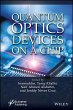 Quantum Optics Devices on a Chip... - Bild 1