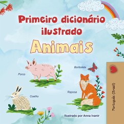 Primeiro dicionário ilustrado Animais (Portuguese Bedtime Collection) (eBook, ePUB)