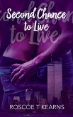 Second Chance to Live (eBook, ePUB) Second Chance to Live (eBook, ePUB)