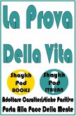 La Prova Della Vita (eBook, ePUB) La Prova Della Vita (eBook, ePUB)