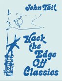 Hack the Edge Off Classics (eBook, ePUB)