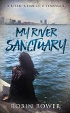 My River Sanctuary (eBook, ePUB)
