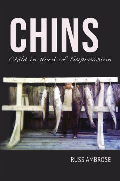 CHINS - Child in Need of Supervision (eBook, ePUB) - Ambrose, Russ