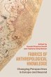 Fabrics of Anthropological Knowledge... - Bild 1
