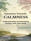 A Journey Towards Calmness (eBook, ePUB)