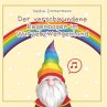Der verschwundene Regenbogen im... - Bild 1