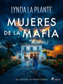 Mujeres de la Mafia (eBook, ePUB)