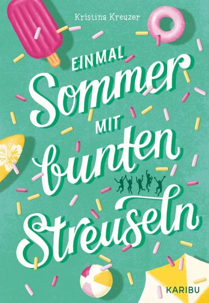 Einmal Sommer mit bunten Streuseln (eBook, ePUB)