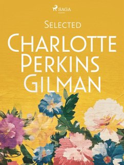 Cover Selected Charlotte Perkins Gilman (eBook, ePUB)