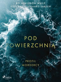 Cover Pod powierzchnia: Profil mordercy (eBook, ePUB)
