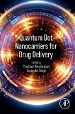 Quantum Dot Nanocarriers for Drug Delivery (eBook, ePUB)