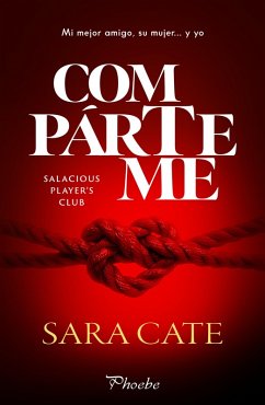 Compárteme (eBook, ePUB) - Cate, Sara