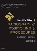 Merrill's Atlas of Radiographic Positioning and Procedures - Volume 2 - E-Book (eBook, ePUB)