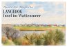 LANGEOOG Insel im Wattenmeer... - Bild 1