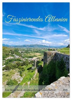 Faszinierendes Albanien (Tischkalender 2026 DIN A5 hoch), CALVENDO Monatskalender