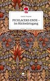 PICHLACEKS ENDE - im Rückwärtsgang. Life is a Story - story.one PICHLACEKS ENDE - im Rückwärtsgang. Life is a Story - story.one