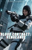 Blood Contract Vengeance (eBook, ePUB)