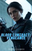 Blood Contract Vengeance (eBook, ePUB)