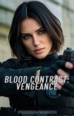 Blood Contract Vengeance (eBook, ePUB)