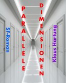 Parallele Dimensionen (eBook, ePUB)
